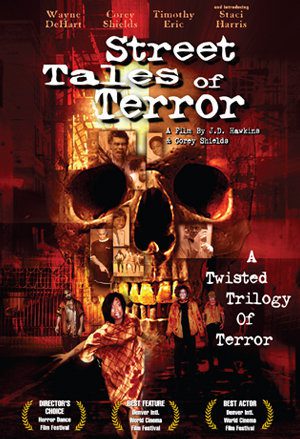 Street Tales of Terror (2004) starring Corey Shields on DVD